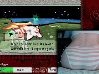 Sweet Cheeks Plays Okami HD (Part 1)
