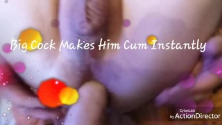 Large Cock Instantly Makes Him Cum