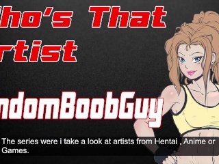 Who's That Artist RandomBoobGuy