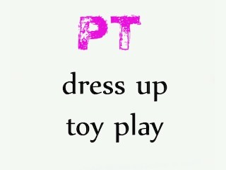 Dress up Toy Play
