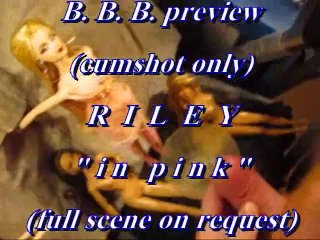B.B.B. Preview: Riley "in Pink" (cumshot only with SloMo)