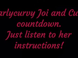 Listen to Carlycurvy Give YouJoi and Cum Countdown_Instructions