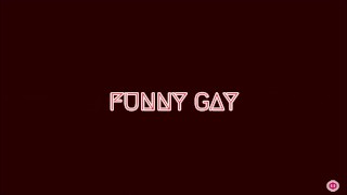Funny Gay