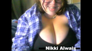 Nikki Alwais plays with her HUGE DDD Titties and sucks her BIG Nipples CAM