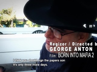 Born into Mafia 2 Lungometraggio Director's Reel