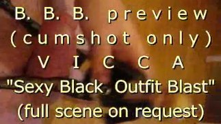 Превью B.B.B.: VICCA "Sexy Black Outfit Blast" (только камшот) с SlowMo