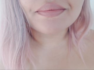 pov, exclusive, sexy moaning, lip fetish