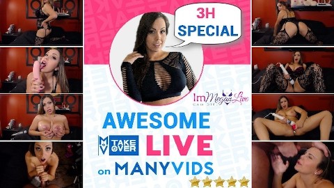 AWESOME MANYVIDS TAKEOVER