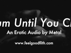 Daddy Drives You Crazy With A Vibrator (Erotic Audio for Women)