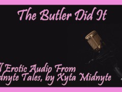 The Butler Did It