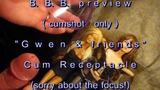B.B.B. Gw3n & friends "Cum Receptacle 1"(cumshot only) AVI no SloMo