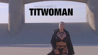 Elegant Angel Angela White Titwomanです