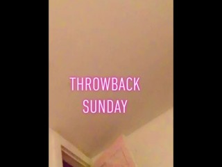 Throwback Sunday