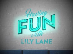 Video Lily Lane is your toy