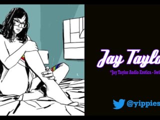 Jay Taylor AudioErotica - Switch (Audio Only)
