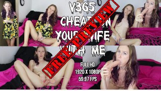 FREE PREVIEW v365 Cheat On Your Wife With Me