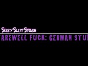 Preview 3 of FAREWELL FUCK GERMAN STUD - Sneak Peek - (Full Clip @SissyStash on Justfor.f-a-n-s)