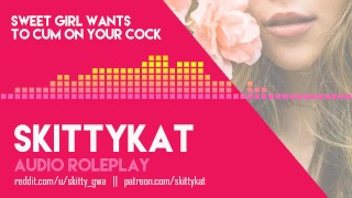 AUDIO ONLY Sweet Girl Wants To Cum On Your Cock