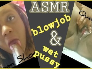 exclusive, asmr blowjob, ebony, tight pussy