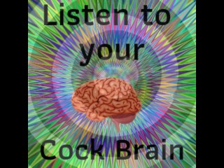 Listen to your Cockbrain - Mesmerizing Jerk off Instructions