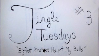 The Book Bitch Tingle Tuesdays -- Bigfoot Pirates persiguen mis bolas [Espejo]