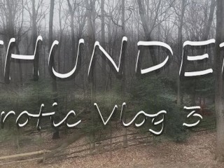 Thunder Teaser (erotic Vlog 3)