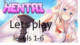 PC Game Hentai Girl Levels 1-6