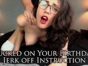 Preview 1 of Cucked on Your Birthday! | Cuckolding Sex JOI - Trailer