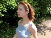 Preview 1 of I want to fuck right now! Let's go to the park... - Outdoor POV MihaNika69