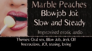 BJ Joi 1: Slow and Steady