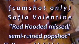 BBB预览：索菲亚·瓦伦丁（Sofia Valentine）“Red Hooded Semi-Ruined”（仅暨）WMV withSloM