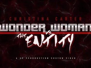 Wonder Woman VS the Entity