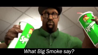 WHAT DOES BIG SMOKE SAY