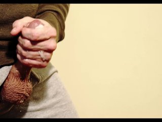 Stroking and lubing up my_cock in slow motion witha big fat cumshot