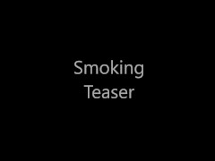 Smoking Teaser - Screenshot 1 of 16 - Kink