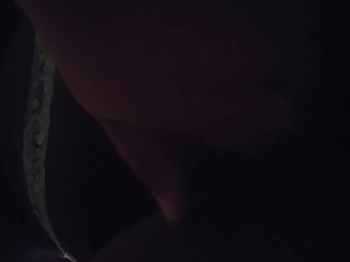 PLAYING WITH MY WET PUSSY