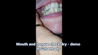 Contrôle de la bouche et de la langue à sec - démonstration
