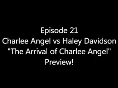 Video #21 One Time Charlee - Charlee vs Haley - Real Female Wrestling!