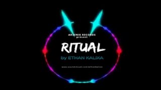 Ritueel door Ethan Kalixa Set Mix 006 August 2019