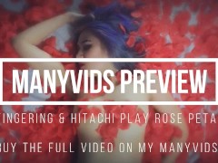 FINGERING AND HITACHI PLAY ROSE PETALS MANYVIDS PREVIEW - Screenshot 8 of 16 - American Beauty