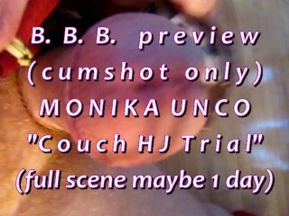 B.B.B. Preview: Monika Unco "couch HJ Demo"(cum Only) AVI no Slomo