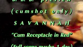 B.B.B. preview: Savannah's "Shot Glass"(cum only) WMV with SloMo