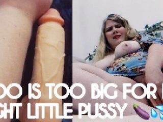 huge dildo, amateur teen cumming, big dick, masturbation