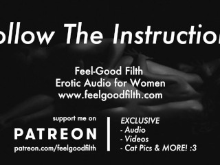 Follow My Instructions: Teasing & Owning Your Pussy (Erotic Audio)