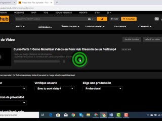 Course 4, Monetization of Videos in Porn Hub: how to Upload a Video