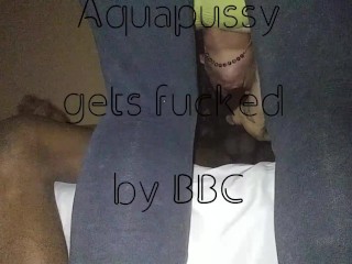 AQUAPUSSY VS BBC DEVE GUARDARE