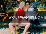 Chubby MILF MIA BITCH Public Pick Up WOLF WAGNER LOVE wolfwagner.love