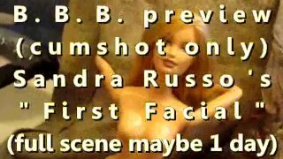 B.B.B. vista previa: Sandra Russo "First Facial" (solo cum) WMV con Slomo