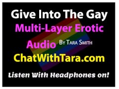 Give Into The Gay Bisexual Encouragement Erotic Audio by Tara Smith Sexy
