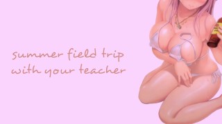 Voyage sur le terrain avec votre professeur (Série Enseignants) | SON PORNO | ASMR anglais